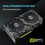 Видеокарта GeForce RTX 4060TI 2595МГц ASUS Dual EVO OC (GDDR6, 128бит, 1xHDMI, 3xDP)